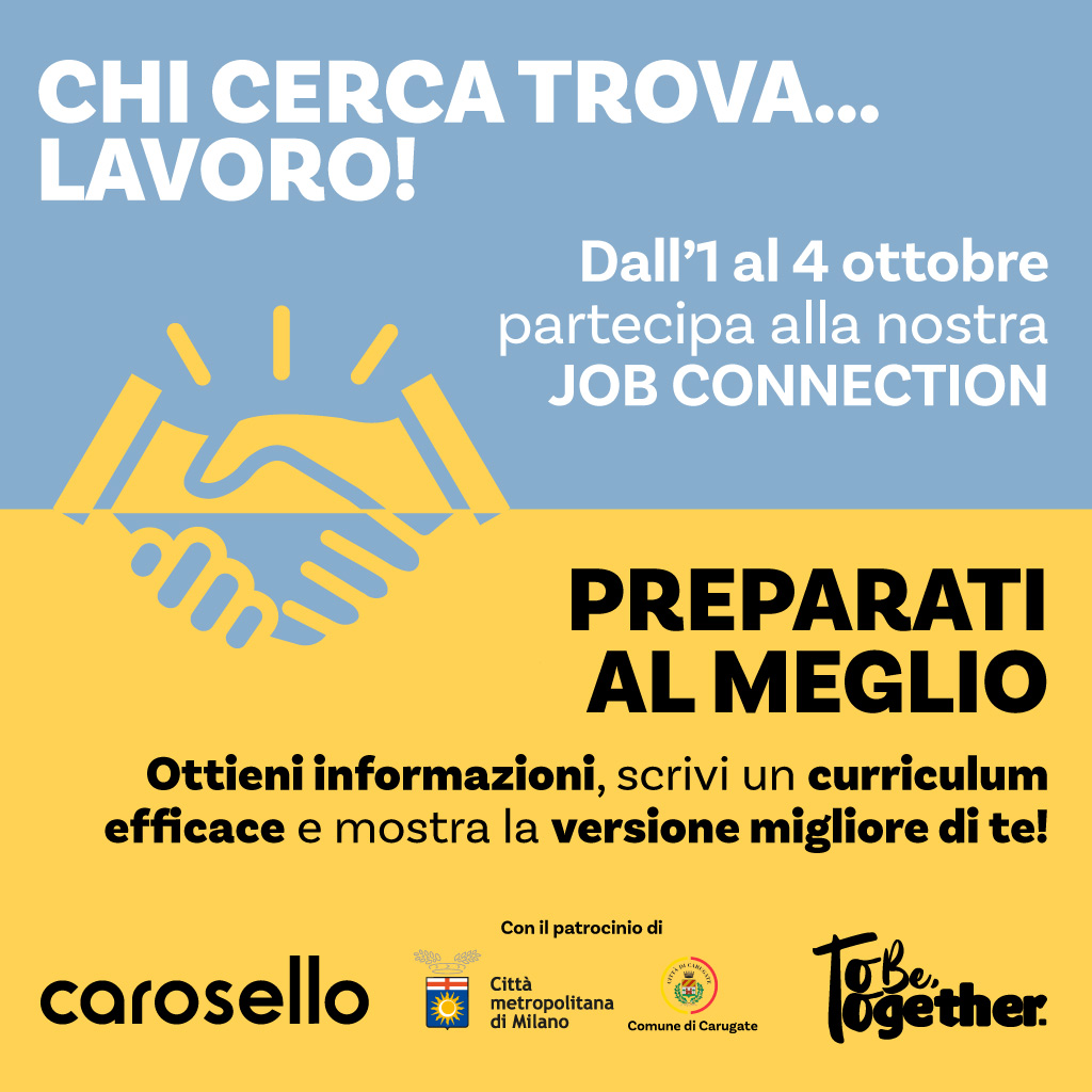 Chi cerca trova... lavoro - Job Connection - incontro il futuro